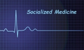 socialized medicine